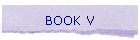 BOOK V